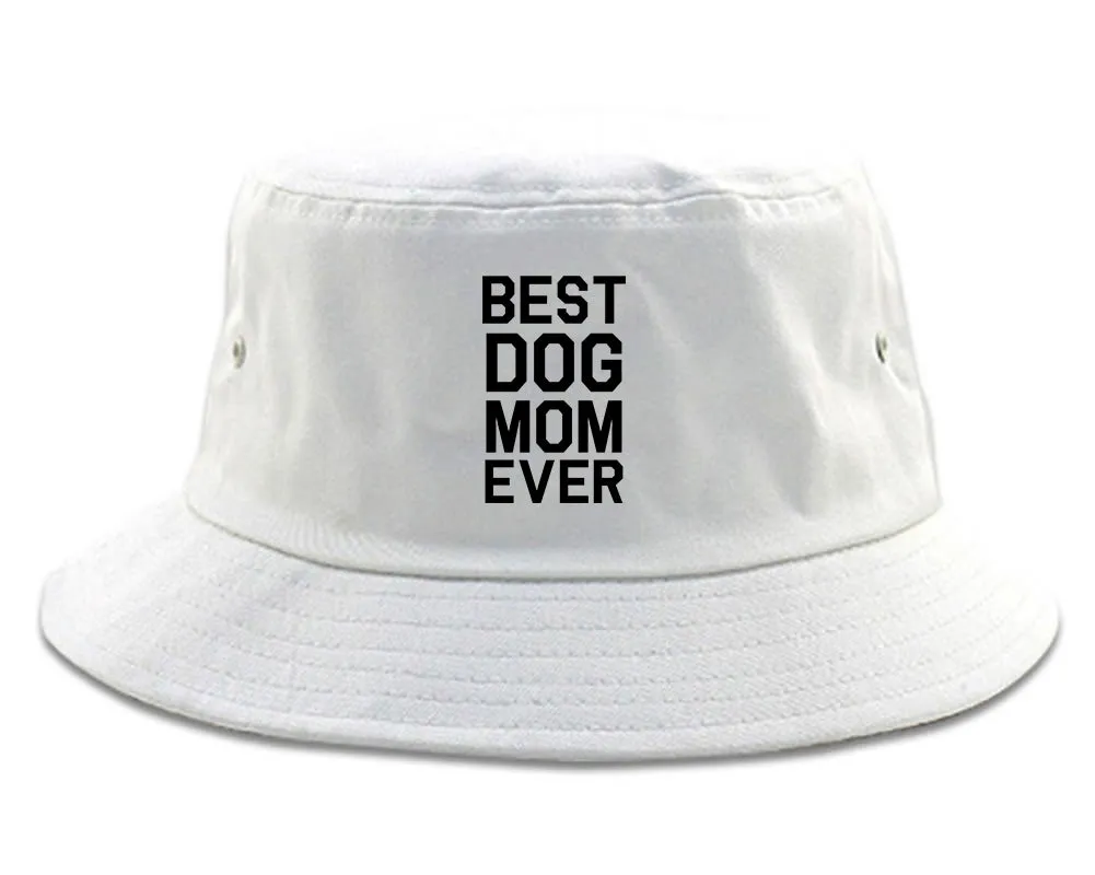 Best Dog Mom Ever Mens Bucket Hat