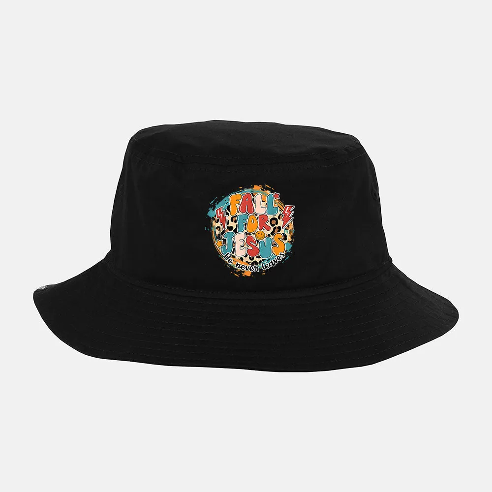 Fall For Jesus He Never Leaves Christian Faith Jesus Autumn Bucket Hat