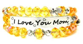 I Love You Mom Bangle Bar Bracelet